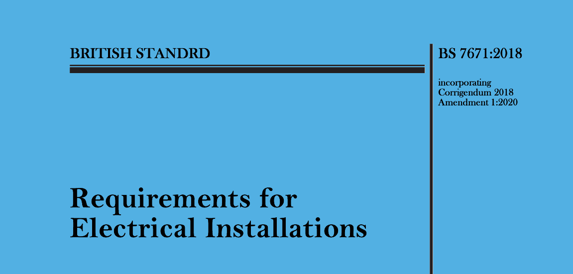 BS 7671 18th Edition IET Wiring Regulations 2018