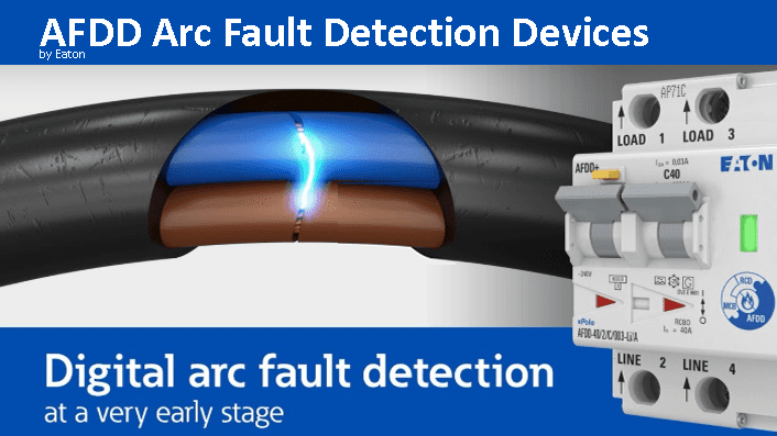 AFDD’s Arc Fault Detection Device – Do we need them?