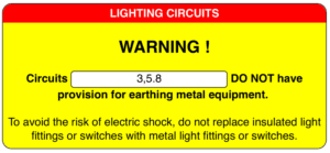 No earth Lighting Circuit Warning Notice