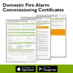Domestic fire alarm commissioning certificates