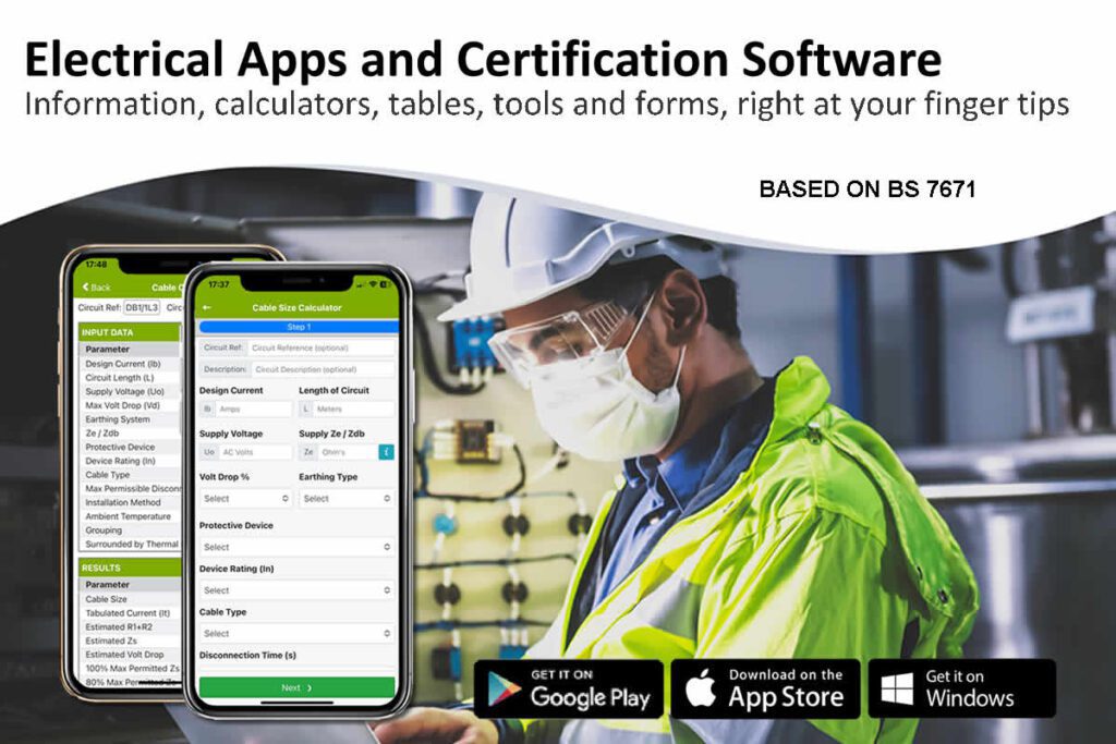 Electrical apps and certification software based on BS 7671, BS 7909, BS 5839 and BS 5266